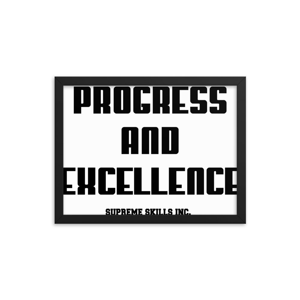 PROGRESS AND EXCELLENCE