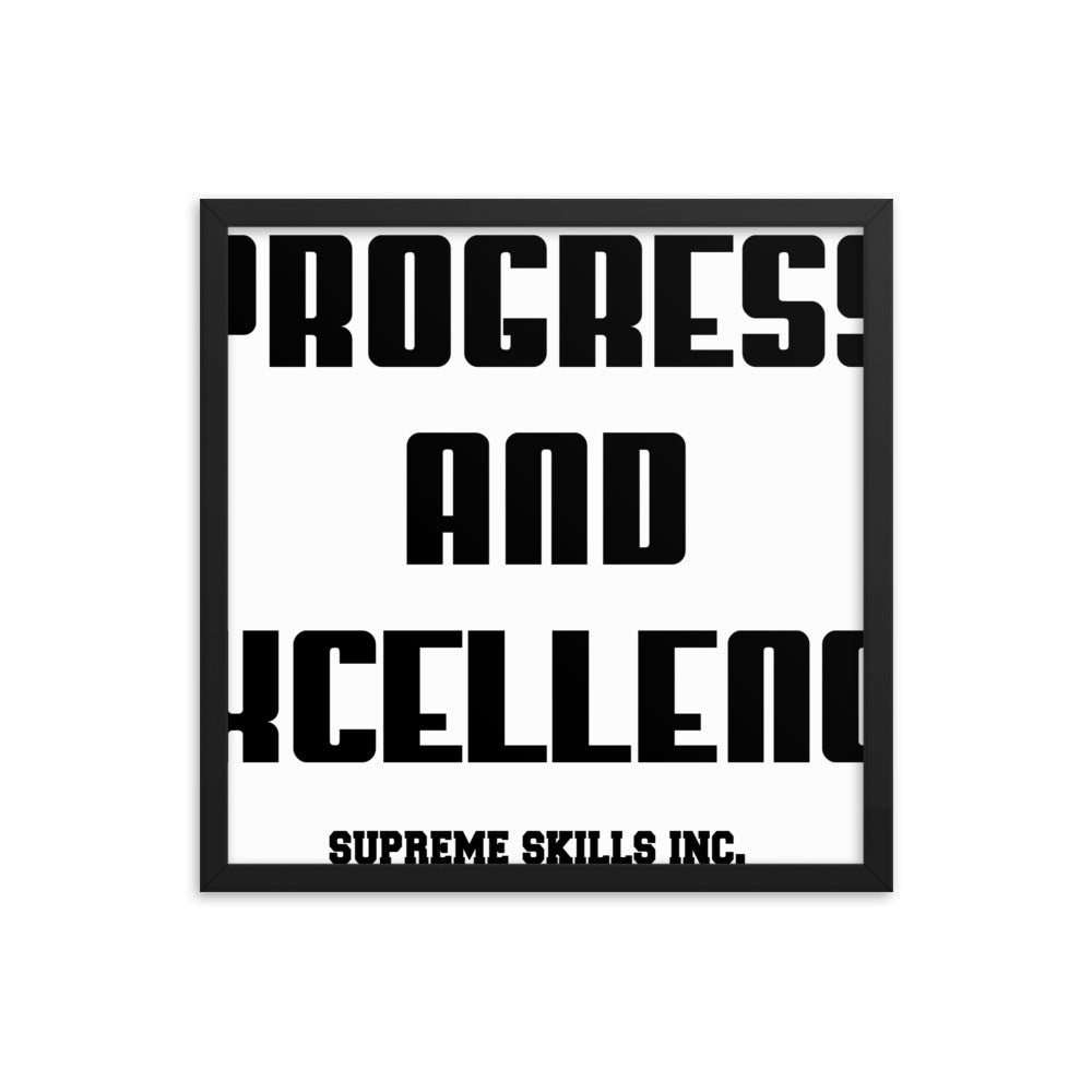 PROGRESS AND EXCELLENCE