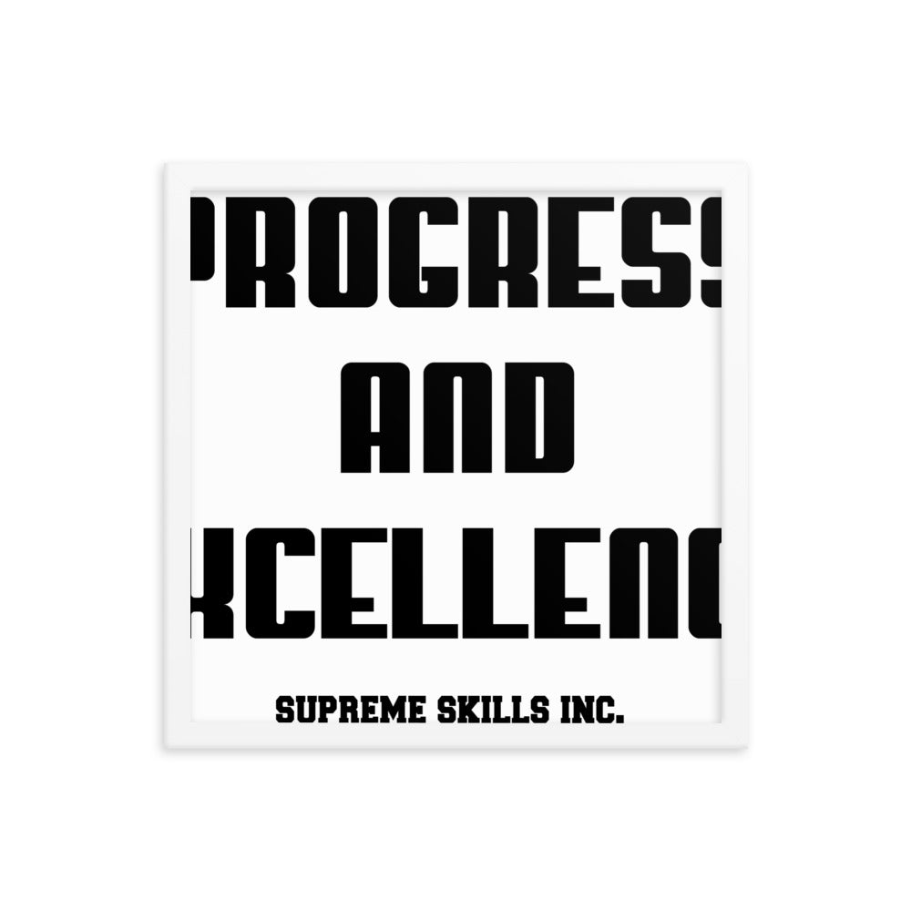 PROGRESS AND EXCELLENCE