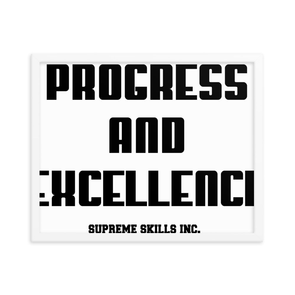 PROGRESS AND EXCELLENCE