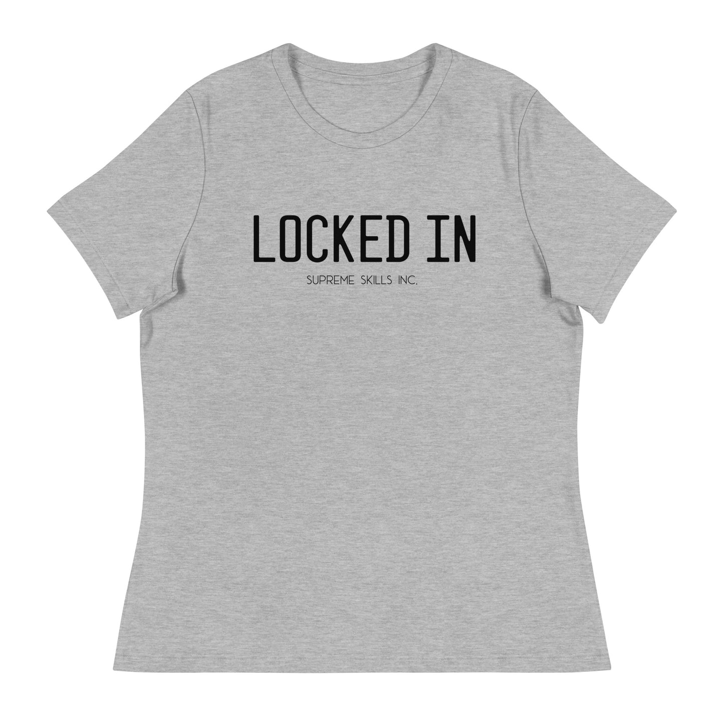 Women's LOCKED IN T