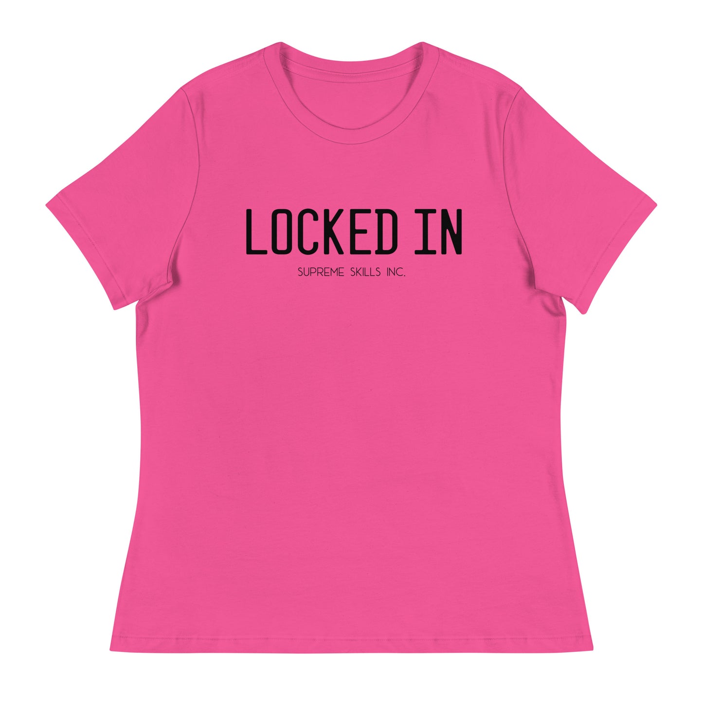 Women's LOCKED IN T