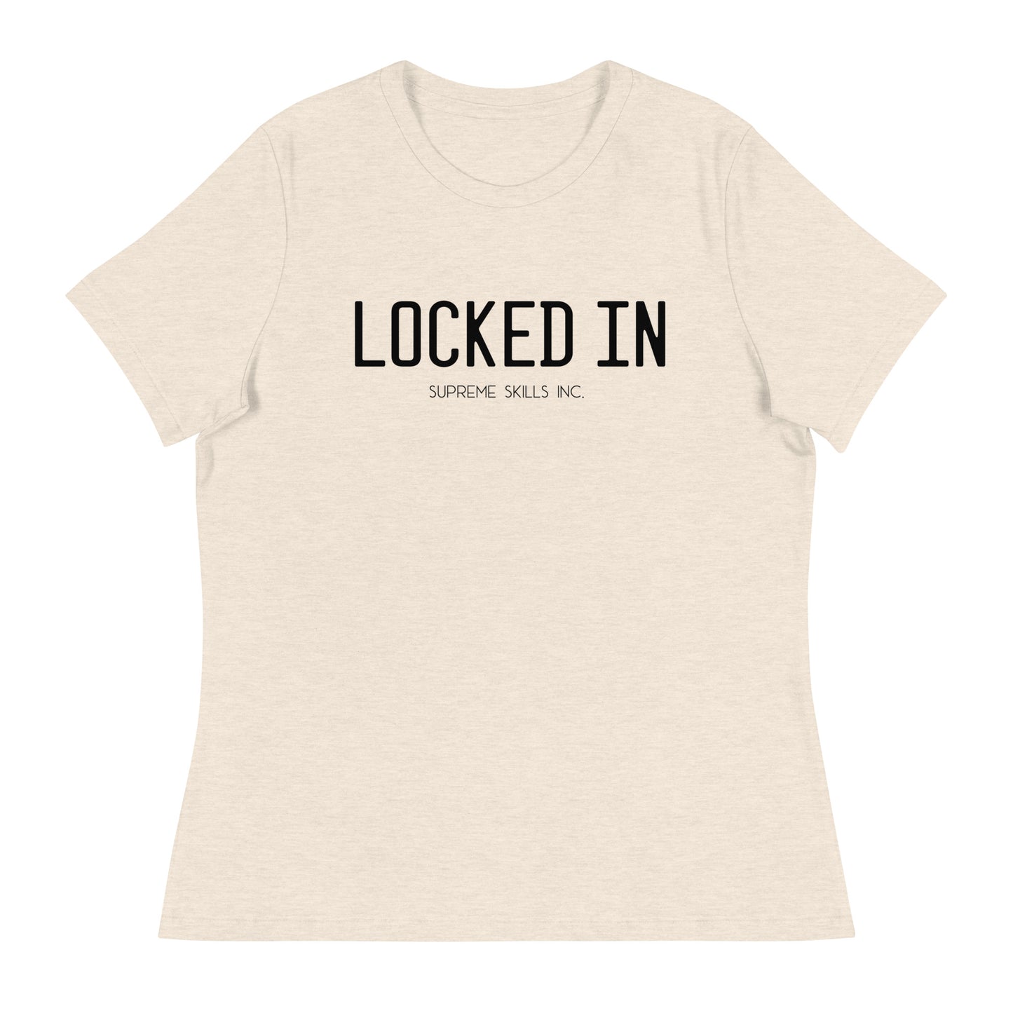 Women's LOCKED IN T