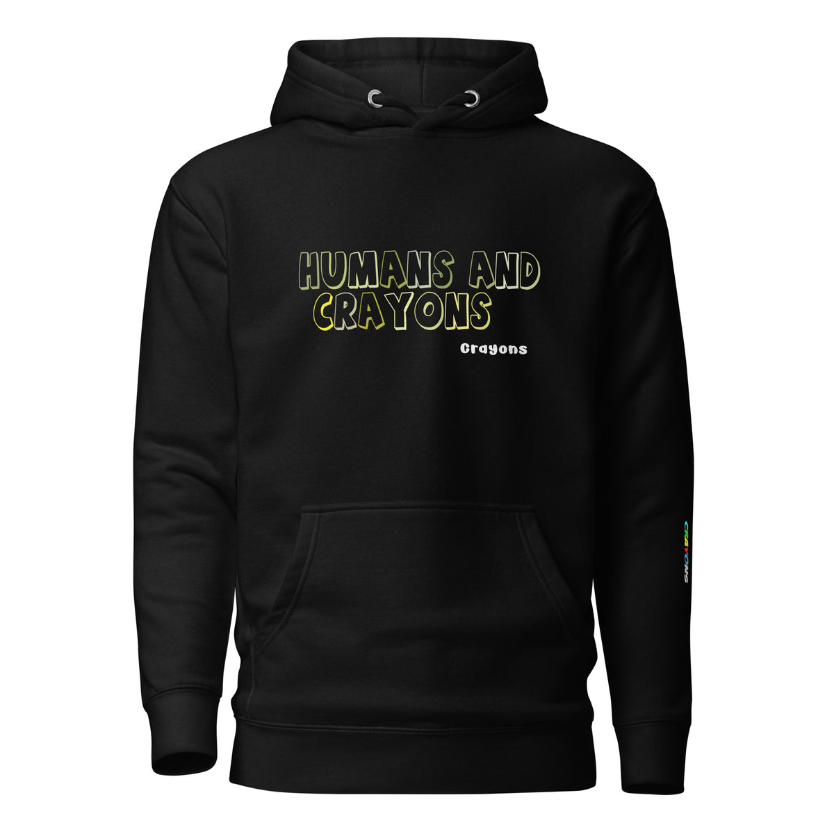 "HUMANS AND CRAYONS" Hoodie