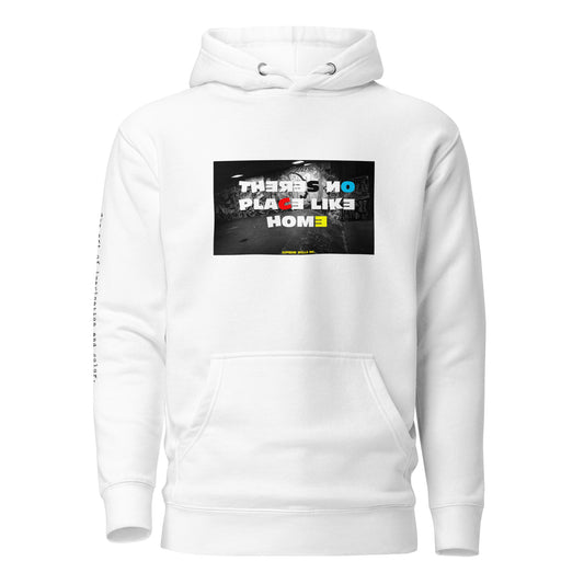 "THERES NO PLACE LIKE HOME" Hoodie