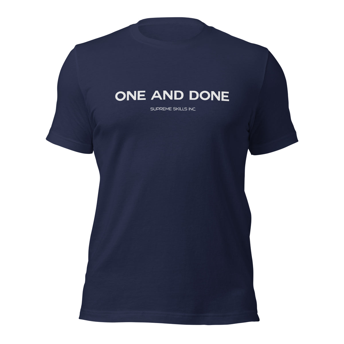 "ONE AND DONE"