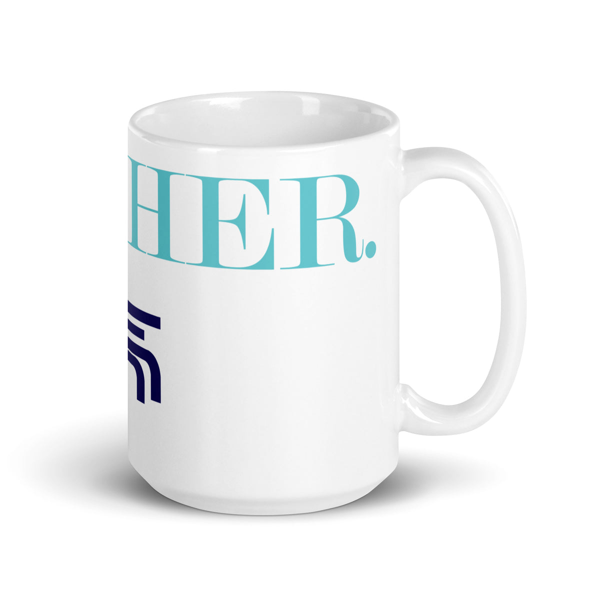 "HER MUG 3"