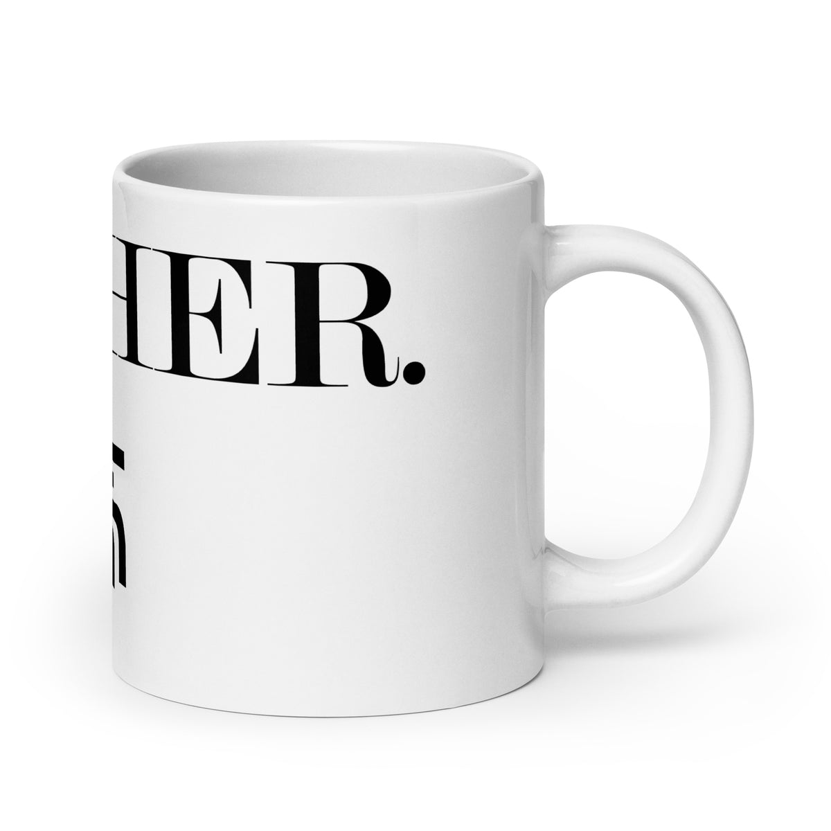 "HER MUG 1"