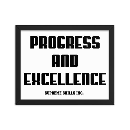 PROGRESS AND EXCELLENCE