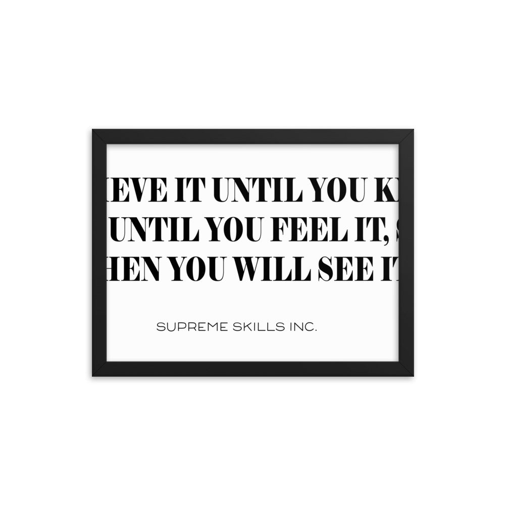 BELIEVE IT