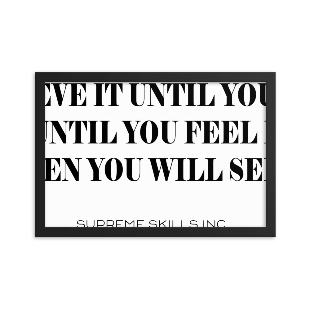 BELIEVE IT