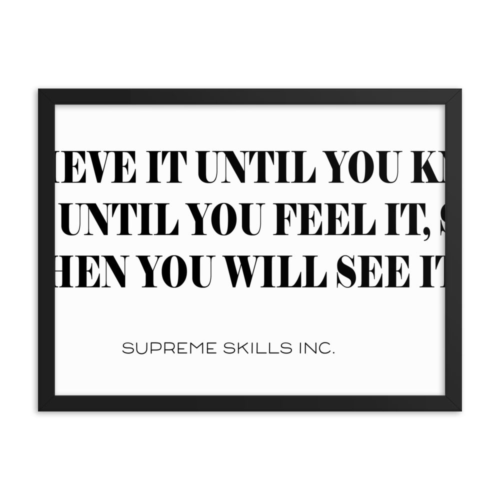 BELIEVE IT