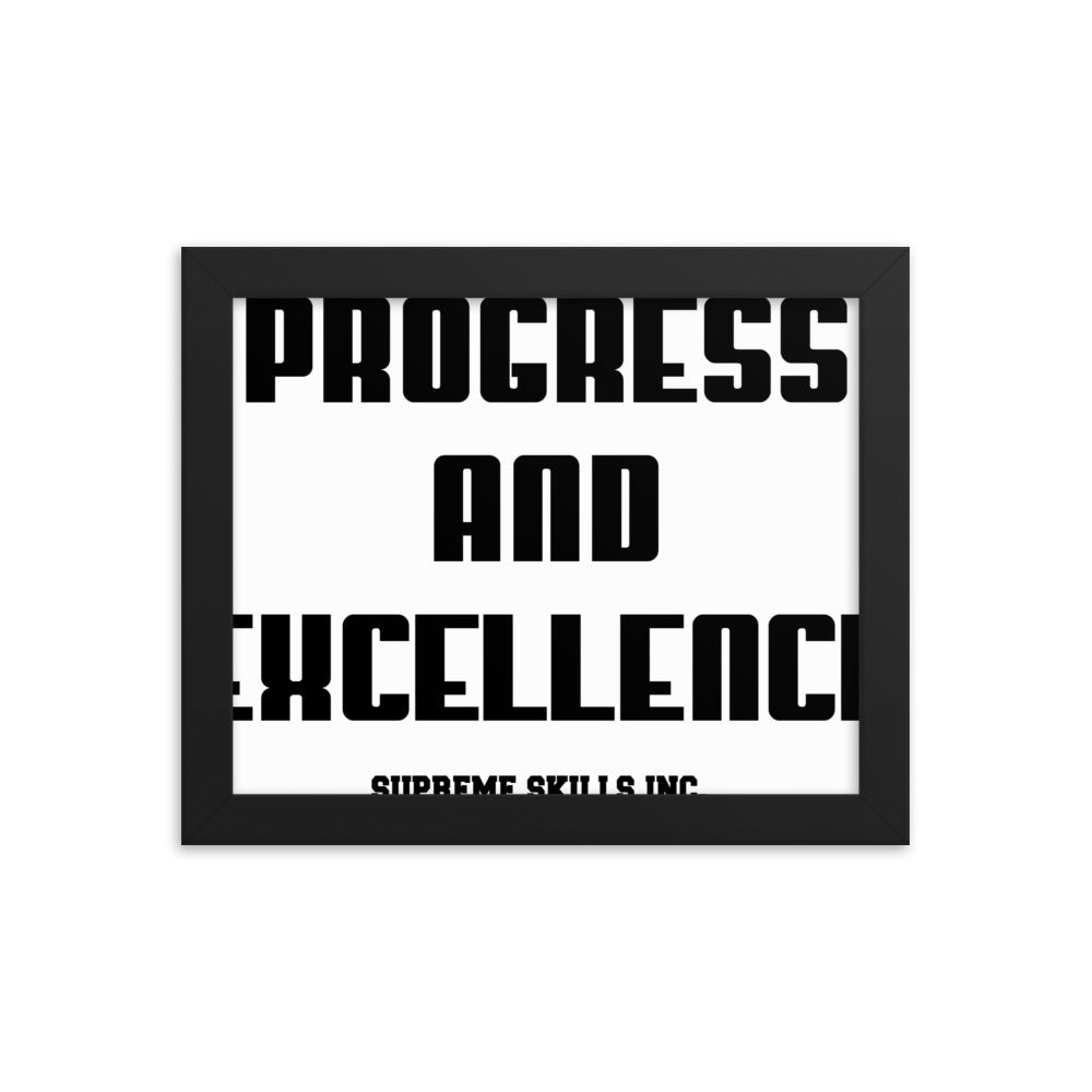 PROGRESS AND EXCELLENCE