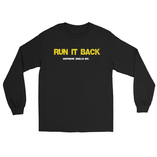 RUN IT BACK Long Sleeve Shirt