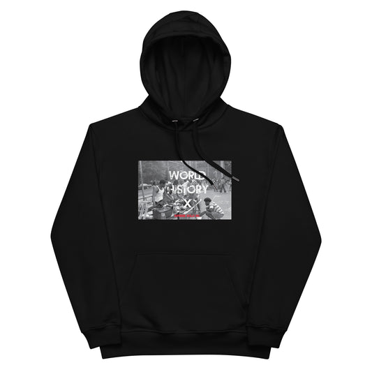 "WORLD HISTORY X" Premium eco hoodie