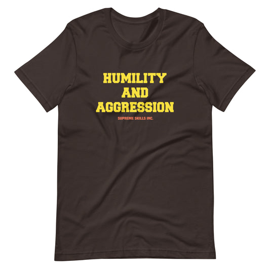 "HUMILITY AND AGGRESSION 1"